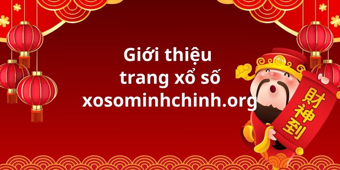 Giới thiệu xosominhchinh.org
